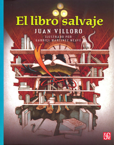 El Libro Salvaje / Juan Villoro