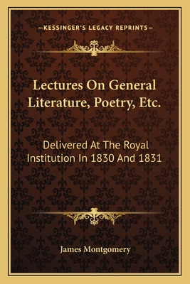 Libro Lectures On General Literature, Poetry, Etc.: Deliv...