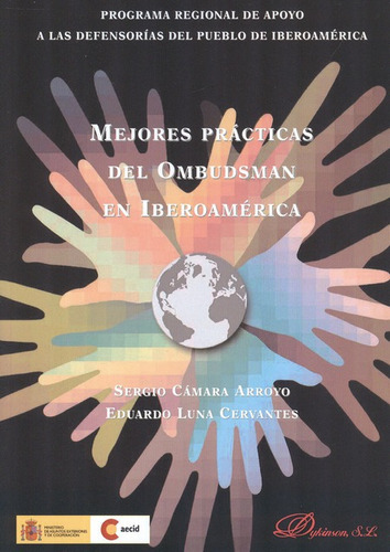 Mejores Practicas Del Ombudsman En Iberoamerica, De Camara Arroyo, Sergio. Editorial Dykinson, Tapa Blanda, Edición 1 En Español, 2012
