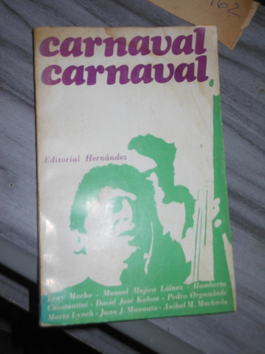 * Carnaval, Carnaval - Varios Autores