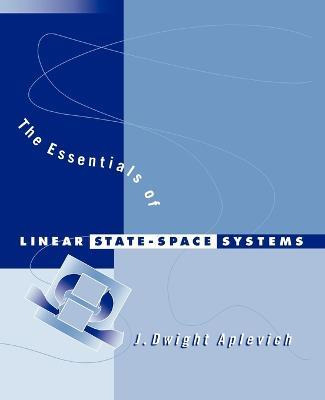 Libro The Essentials Of Linear State-space Systems - J.dw...