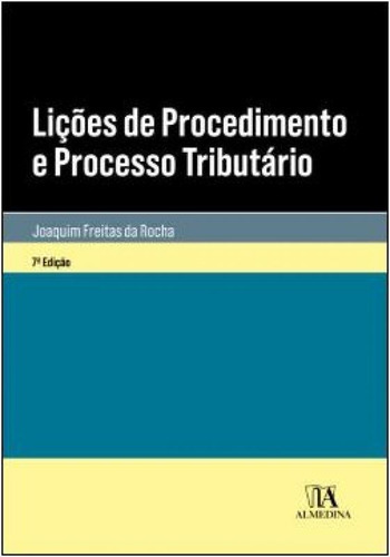 Licoes De Procedimento E Processo Tributario