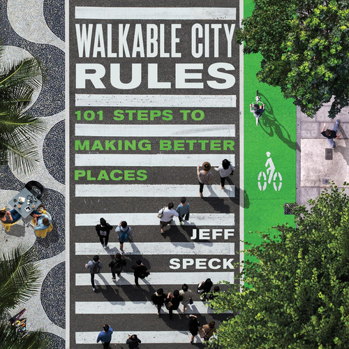 Libro: Reglas De Una Ciudad Transitable: 101 Pasos Para Cons