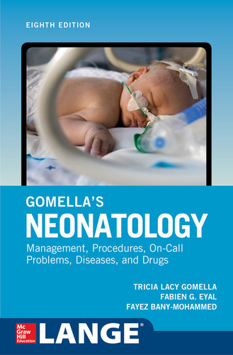 Libro Gomella's Neonatology, Eighth Edition