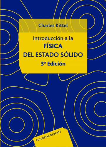 Libro Introducción A La Física Del Estado Sólido