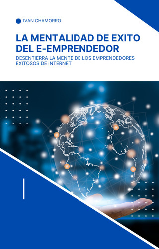 Ebook La Mentalidad De Exito Del Emprendedor 