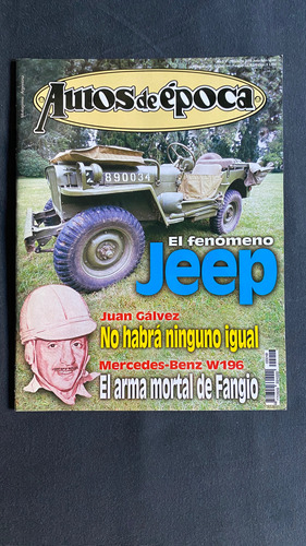 Revista Autos De Época - El Fenómeno Jeep - Año 5 Nro 16