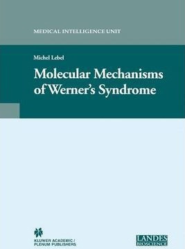 Libro Molecular Mechanisms Of Werner's Syndrome - Michel ...