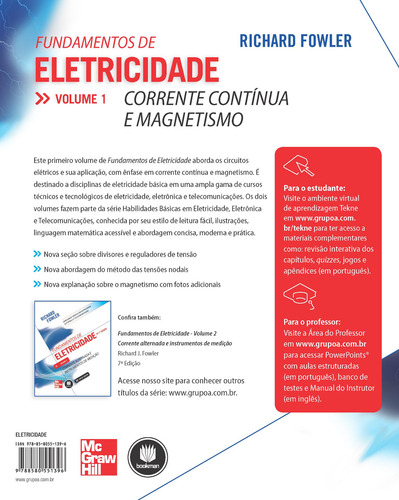 Fundamentos de Eletricidade: Volume 1: Corrente Continua e Magnetismo, de Fowler, Richard. Tekne Editorial AMGH EDITORA LTDA.,McGraw-Hill Companies, Inc., capa mole em português, 2013