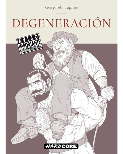 Degeneracion, De Tagame, Gengoroh. Editorial Ediciones La Cupula, S.l., Tapa Blanda En Español