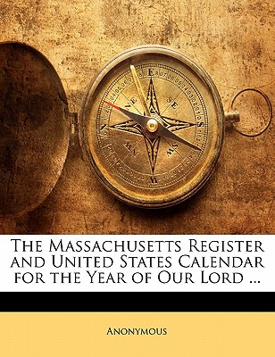 Libro The Massachusetts Register And United States Calend...