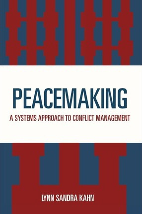 Libro Peacemaking - Lynn Sandra Kahn