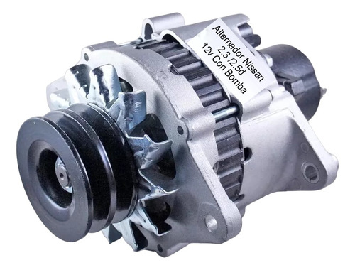 Alternador Nissan 2.3  /2.5d 12v Con Bomba