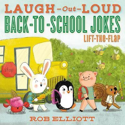 Libro Laugh-out-loud Back-to-school Jokes: Lift-the-flap ...