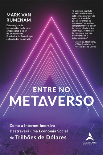 Entre No Metaverso - Como A Internet Imersiva Destravará Um