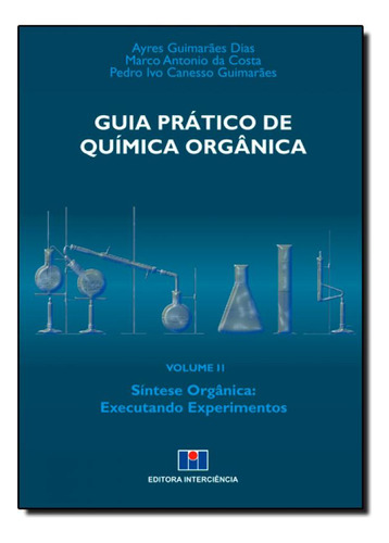 -, de Ayres Guimarães Dias. Editora Interciencia, capa mole em português