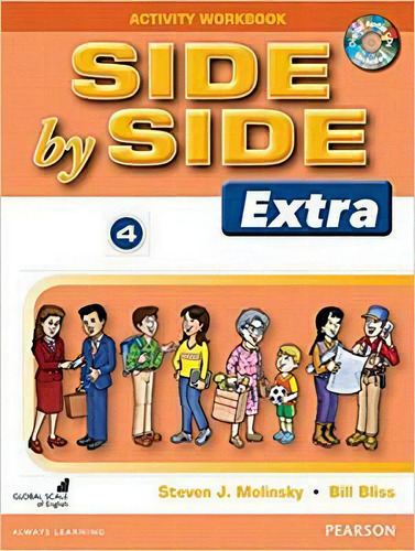 Side By Side Extra 4 Workbook W/digital Audio Cds, De Molinski, Steven. Editorial Regents