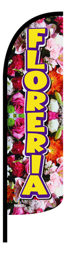 Bandera Publicitaria Florería. Bandera Completa (4 X 1 Mts)
