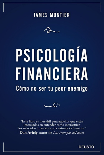 Psicologia Financiera - James Montier