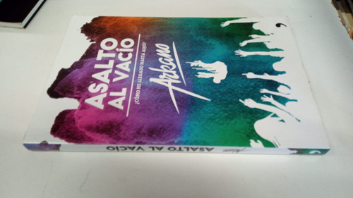 Asalto Al Vacio - Arkano - Ed. Planeta (Usado)