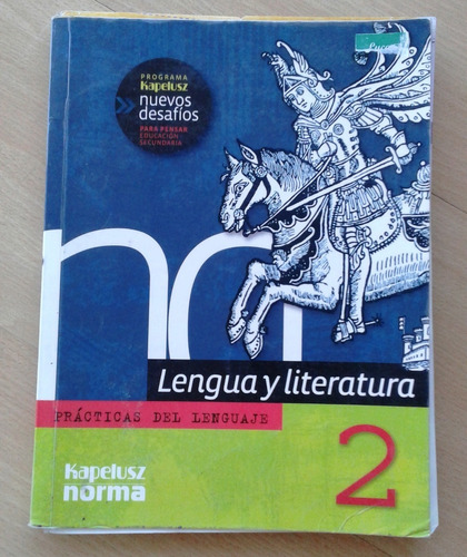 Libro - Lengua Y Literatura 2 - Prácticas Del Lenguaje