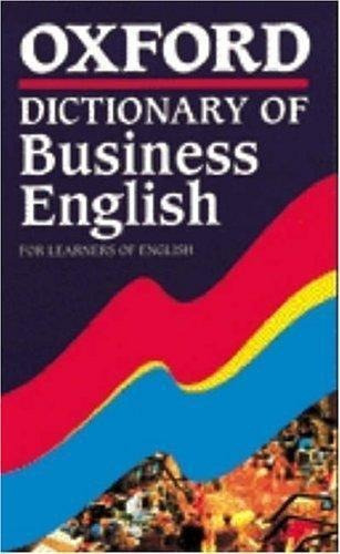 Oxford  Dictionary Of Business English 