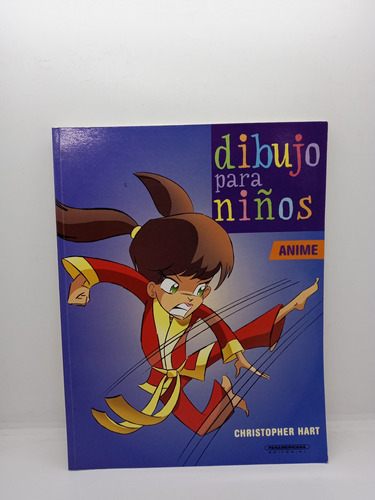 Dibujo Para Niños - Christopher Hart - Anime - Dibujo 