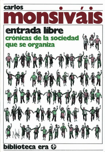 Entrada Libre - Carlos Monsiváis