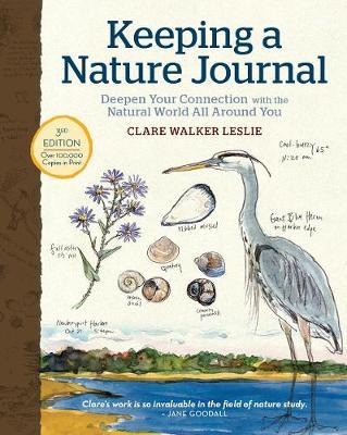 Libro Keeping A Nature Journal, 3rd Edition: Deepen Your ...