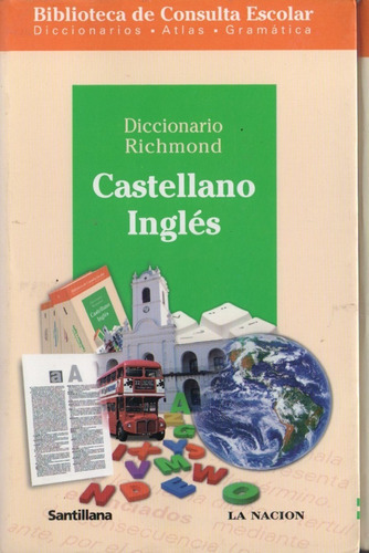 Diccionario Richmond Ingles Castellano Santillana 2 Tomos 