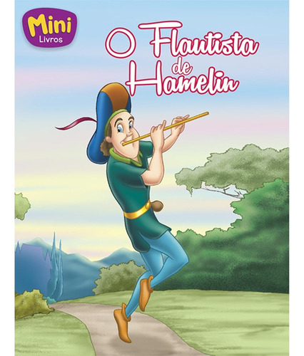 Mini - Clássicos: Flautista de Hamelin, O, de Belli, Roberto. Editora Todolivro Distribuidora Ltda. em português, 2016