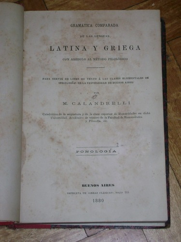 Gramática Comparada De Las Lenguas Latina Y Griega. 18&-.