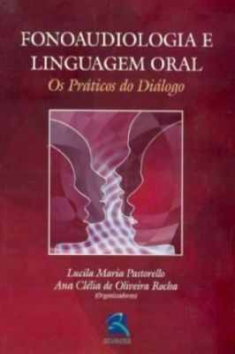 Fonoaudiologia E Linguagem Oral