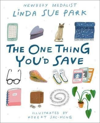 Libro The One Thing You'd Save - Linda Sue Park