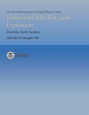 Libro Industrial Silo Fire And Explosion- Charlotte, Nort...