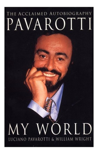 My World - Luciano Pavarotti. Eb6