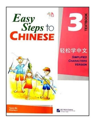 Idioma Chino - Easy Steps To Chinese Textbook Nivel  3 C/ Cd