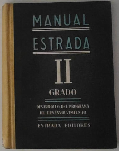 Manual Estrada Ii Grado - Año 1963 - Excelente Estado