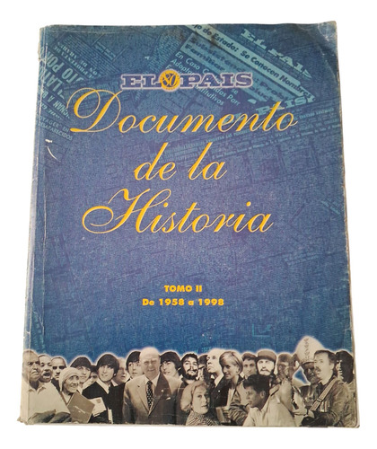 Documento De La Historia 1958 A 1998