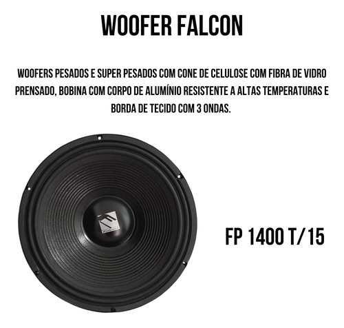 Woofer Falcon 15 Pol 350w Rms 8 Ohms Fp1400t15