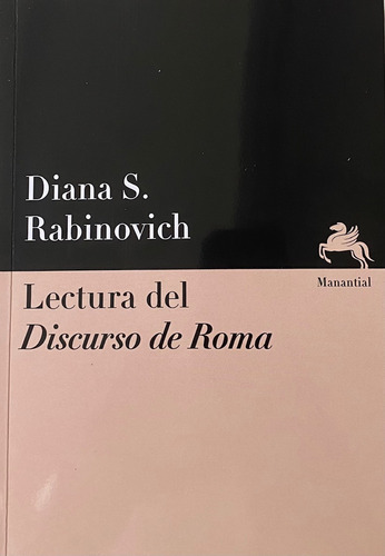 Lectura Discurso De Roma - Rabinovich - Manantial - Libro