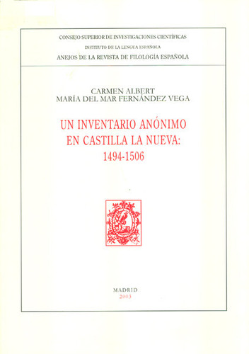 Un Inventario Anonimo En Castilla La Nueva 1494-1506 - Al...