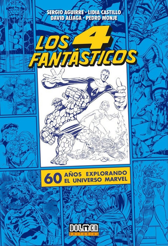 Los Cuatro Fantasticos, De Monje, Pedro. Dolmen Editorial, Tapa Dura En Español