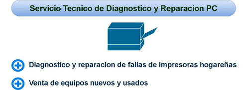 Imagen 5 de 7 de Diagnostico Y Reparacion De Pcs / Notebooks / Impresoras