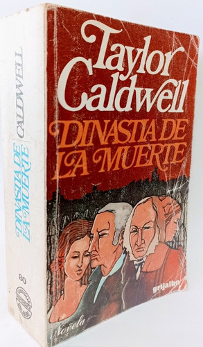 Dinastía De La Muerte Taylor Caldwell 