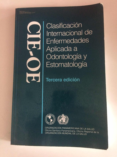 Clasificación Enfermedades En Odontología Y Estomatología