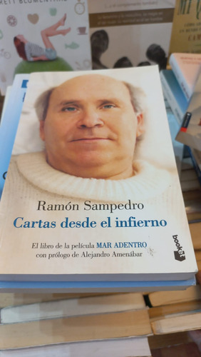 Cartas Desde El Infierno Ramon Sampedro  Ed Booket 