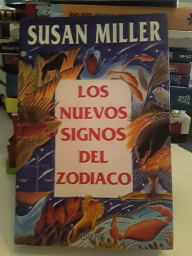 Los Nuevos Signos Del Zodiaco- Susan Miller