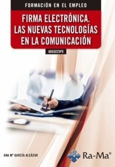 Firma Electronica Las Nuevas Tecnologias En La Comunicaci...