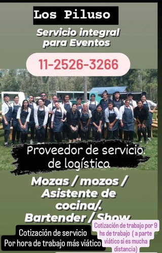 Mozas , Mozos , Asistente De Cocina, Metre , Bartender ,show